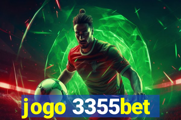 jogo 3355bet